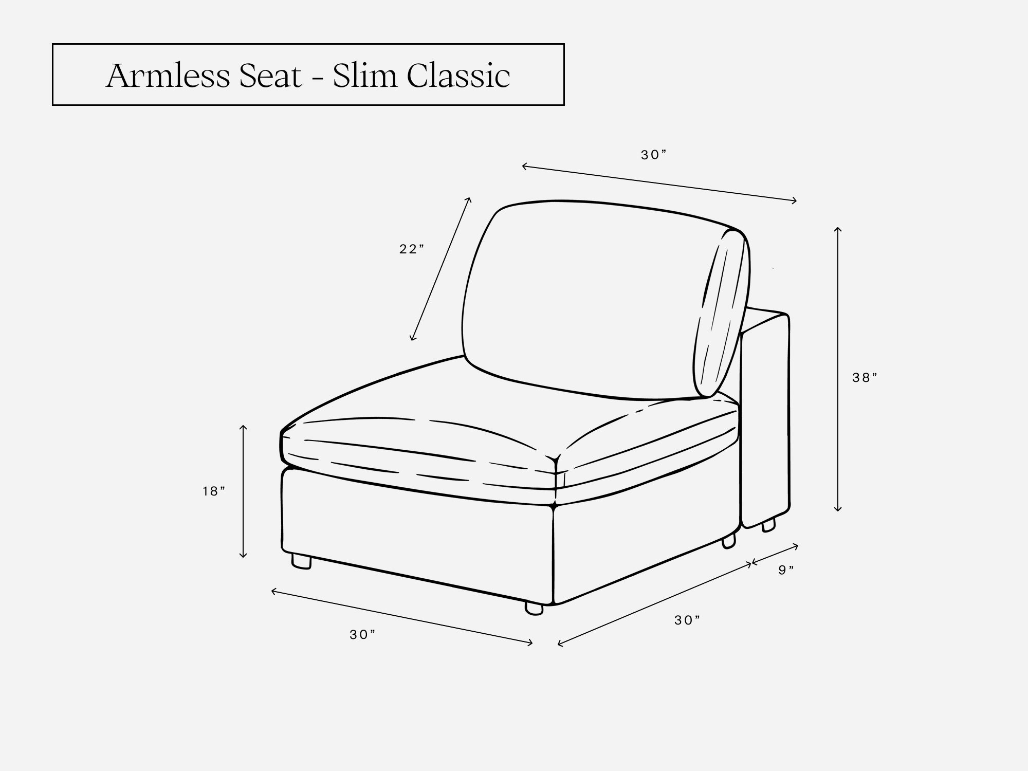 Armless Seat (Slim) - 7th Avenue